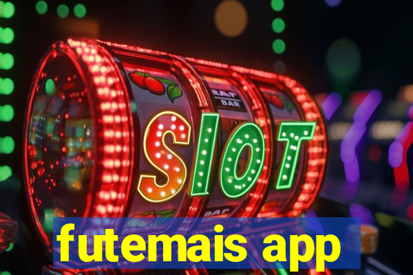 futemais app